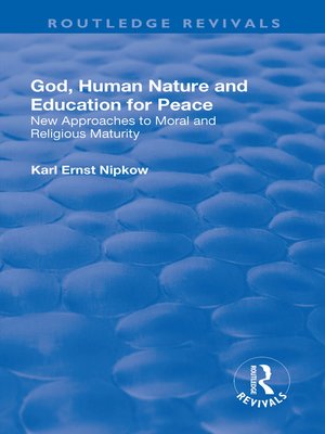 cover image of God, Human Nature and Education for Peace